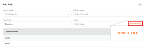 Import File option for Dropdown field types