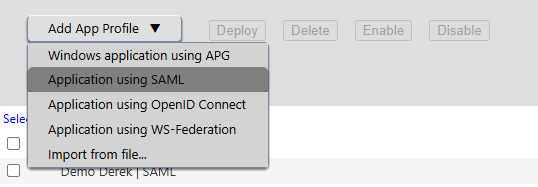 Add App Profile button, showing "Application using SAML" option selected. Add App Profile button, showing "Application using SAML" option selected.