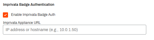 Imprivata Badge Authentication section, showing Enable Imprivata Badge Auth option selected and Imprivata Appliance URL field. Imprivata Badge Authentication section, showing Enable Imprivata Badge Auth option selected and Imprivata Appliance URL field.