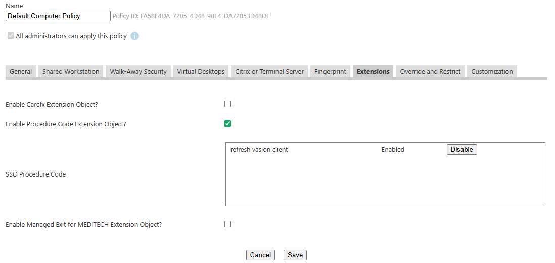 Extensions tab, showing enabled procedure for selected computer policy. Extensions tab, showing enabled procedure for selected computer policy.