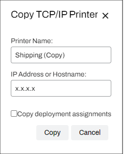 Copy TCP/IP Printer modal. Copy TCP/IP Printer modal.