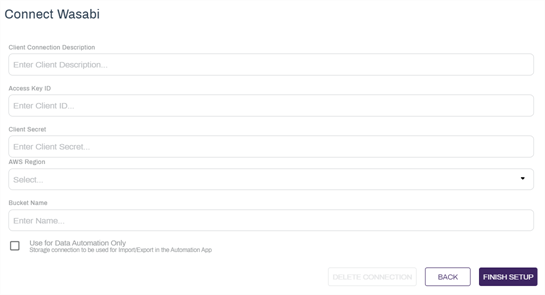 Connect Wasabi cloud storage. Connect Wasabi cloud storage.