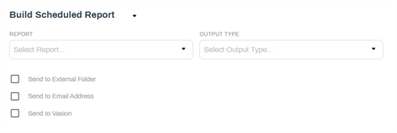 Build Scheduled Report section.