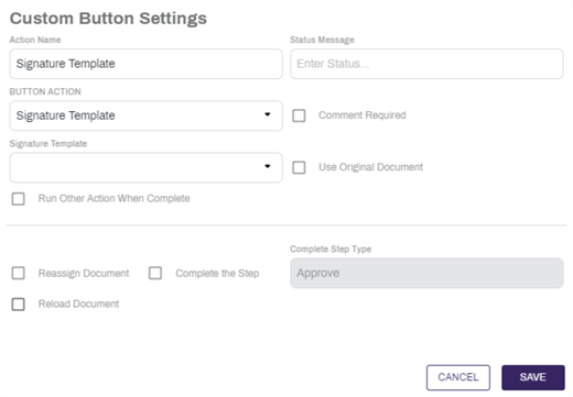 Signature Template Custom Button Configuration.