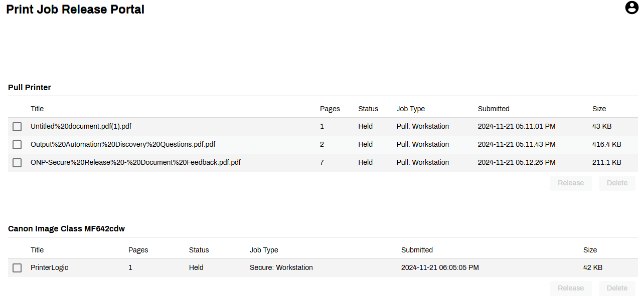 Release Portal page. Release Portal page showing both pull and secure print jobs being held, information about the jobs, and each section displays the buttons for Release and Delete.