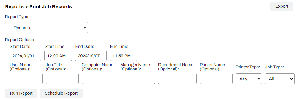 Filtering options for the print job records report.