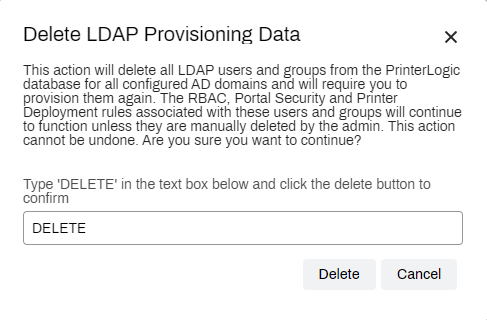 Delete LDAP Provisioning Data showing DELETE in text field. Delete LDAP Provisioning Data showing DELETE in text field.