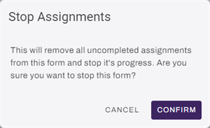 Vasion Automate showing Stop Assignments modal. Vasion Automate showing Stop Assignments modal.