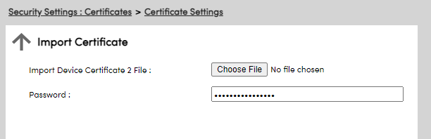 Web interface portal showing Import Certificate section. Web interface portal showing Import Certificate section.