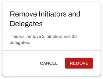 Admin Console showing "Remove Initiators and Delegates" modal. Admin Console showing "Remove Initiators and Delegates" modal.