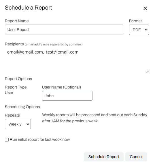 Schedule a Report modal showing the fields for the user report.