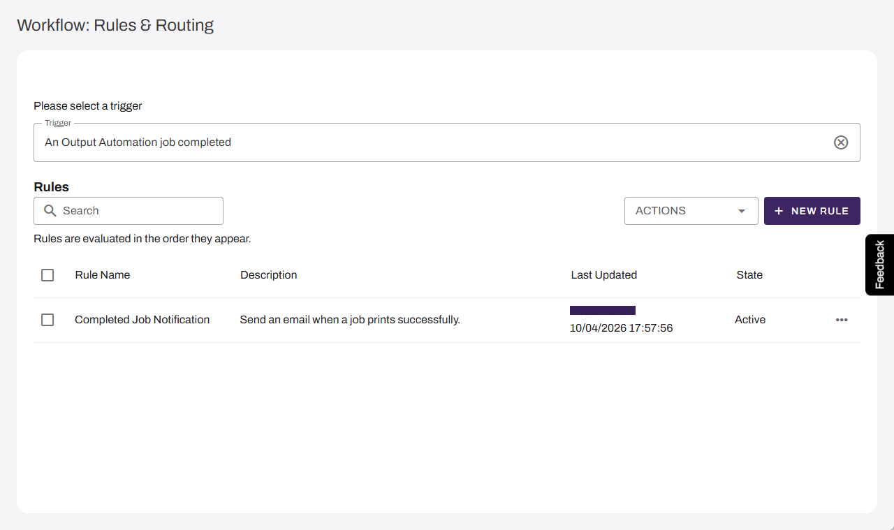View existing rules for the "An Output Automation job completed" trigger. "Workflow: Rules & Routing" page showing existing rules for the "An Output Automation job completed" trigger.